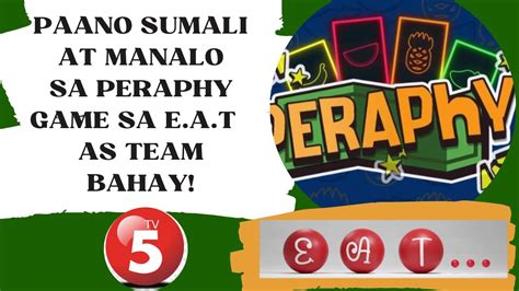peraphy scan|PAANO SUMALI AT MANALO SA PERAPHY GAME SA E.A.T..